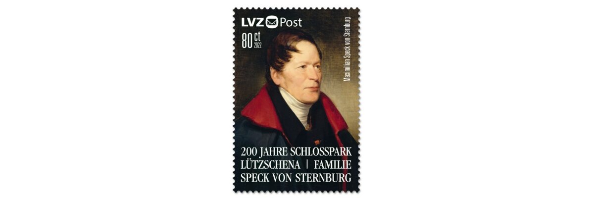 LVZ Post Sonderedition „200 Jahre Schlosspark Lützschena / Familie Speck von Sternburg“ - 