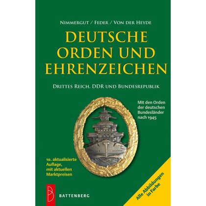 Nimmergut u.a.: Deutsche Orden und Ehrenzeichen Drittes Reich, DDR, Bundesrepublik. 10. Auflage 2017